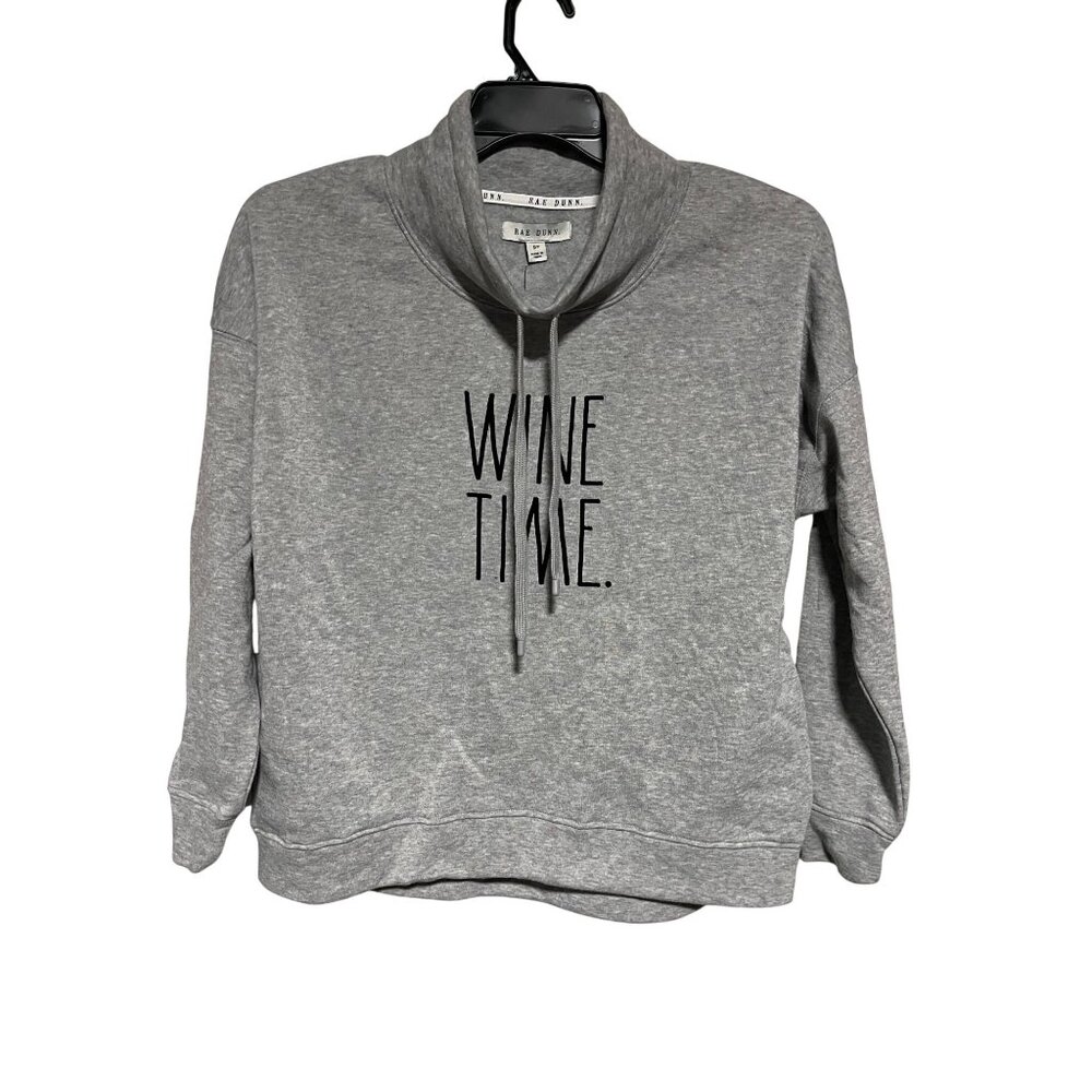 Rae Dunn Wine Time Gray Pullover Sweatshirt Womens Size S Cowl Neck Drawstring